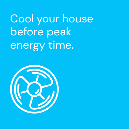 ActewAGL Energy Savings | Cool your house before peak energy time An ActewAGL Energy Saving Tip to using off - peak energy