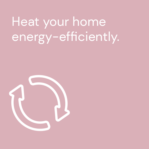 Heat your home energy - efficiently