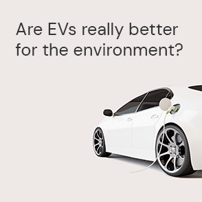 Are EVs really better for the environment