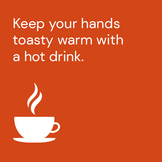 An ActewAGL Energy Saving Tip to optimising energy by keeping warm with a hot drink