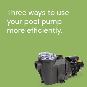An ActewAGL Energy Saving Tip about pool pumps
