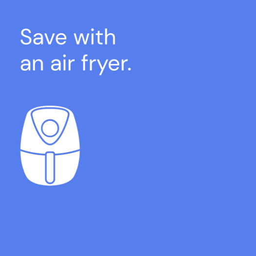 Save with Air Fryer