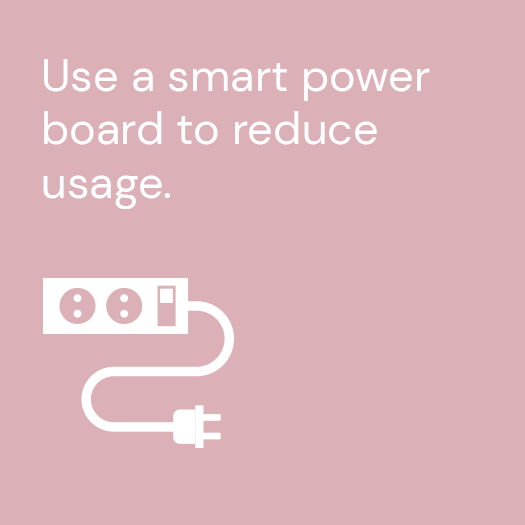 An ActewAGL Energy Saving Tip using smart power boards