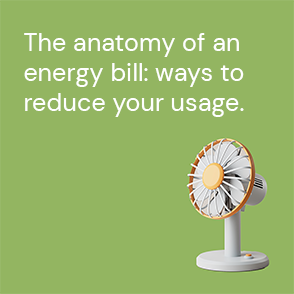 An ActewAGL Energy Saving article to understand the anatomy of the energy bill to reduce energy usage.